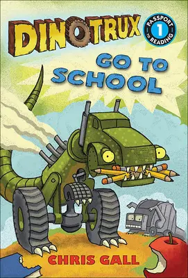 Dinotrux va à l'école - Dinotrux Go to School