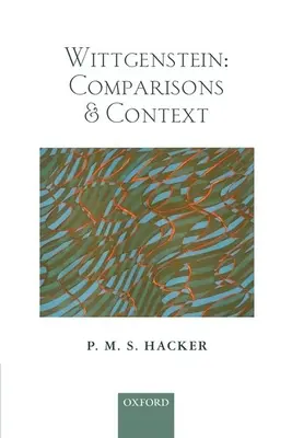 Wittgenstein : Comparaisons et contexte - Wittgenstein: Comparisons and Context
