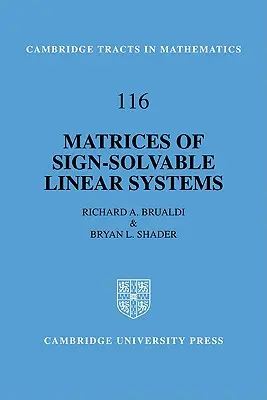 Matrices de systèmes linéaires résolvables en signes - Matrices of Sign-Solvable Linear Systems