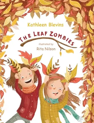 Zombies en feuilles - Leaf Zombies