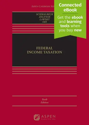 L'impôt fédéral sur le revenu : [Livre électronique connecté avec centre d'étude] - Federal Income Taxation: [Connected eBook with Study Center]