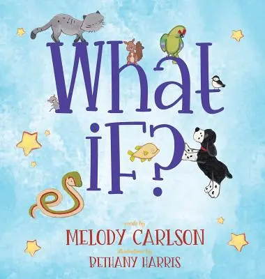 Et si ? - What If?
