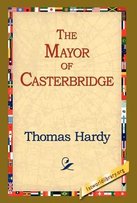 Le Maire de Casterbridge - The Mayor of Casterbridge