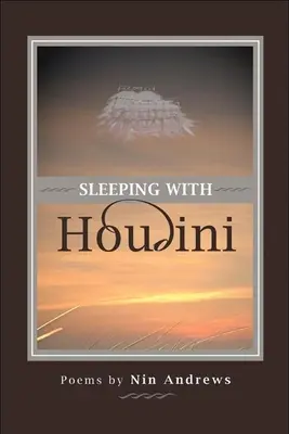 Dormir avec Houdini - Sleeping with Houdini