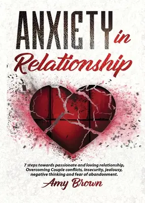 L'anxiété dans les relations - Anxiety in Relationship