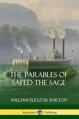 Les paraboles de Safed le Sage - The Parables of Safed the Sage