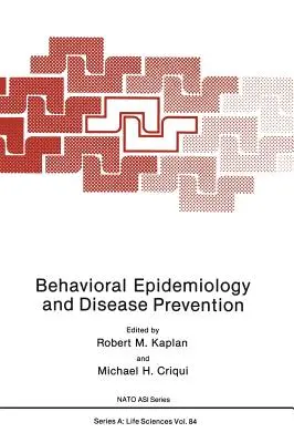 Épidémiologie comportementale et prévention des maladies - Behavioral Epidemiology and Disease Prevention