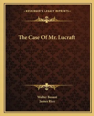 Le cas de M. Lucraft - The Case Of Mr. Lucraft