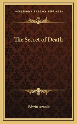 Le secret de la mort - The Secret of Death