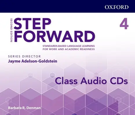 CD audio pour la classe Step Forward 2e Level 4 : Apprentissage des langues basé sur les normes pour le travail et la préparation académique - Step Forward 2e Level 4 Class Audio CD: Standards-Based Language Learning for Work and Academic Readiness