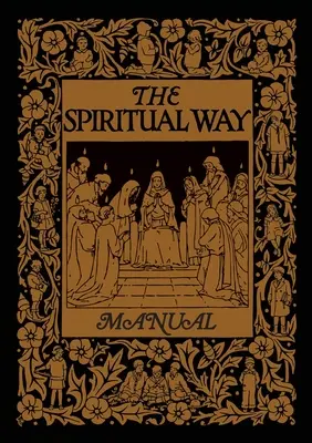 Manuel de la Voie Spirituelle - The Spiritual Way Manual