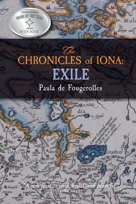 Chroniques d'Iona : L'exil - The Chronicles of Iona: Exile