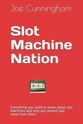 La nation des machines à sous - Slot Machine Nation