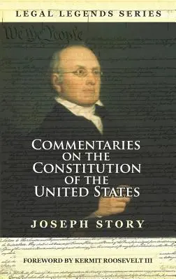 Commentaires sur la Constitution des États-Unis - Commentaries on the Constitution of the United States