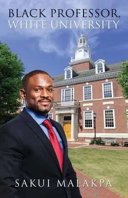 Professeur noir, université blanche - Black Professor, White University