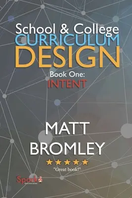 Conception des programmes scolaires et universitaires 1 : intention - School & College Curriculum Design 1: Intent