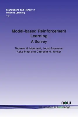 Apprentissage par renforcement basé sur un modèle : Une étude - Model-based Reinforcement Learning: A Survey