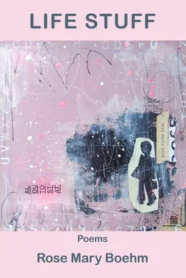 Les trucs de la vie - Life Stuff