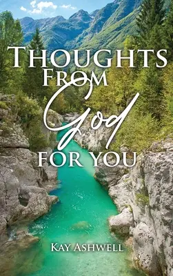 Pensées de Dieu pour vous - Thoughts from God for You