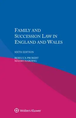Droit de la famille et des successions en Angleterre et au Pays de Galles - Family and Succession Law in England and Wales