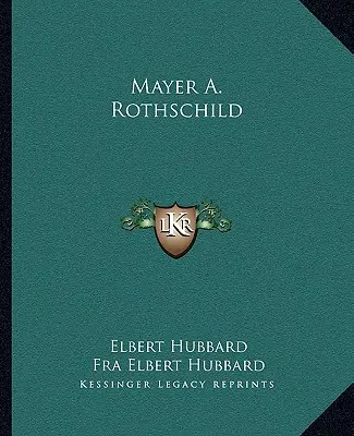 Mayer A. Rothschild