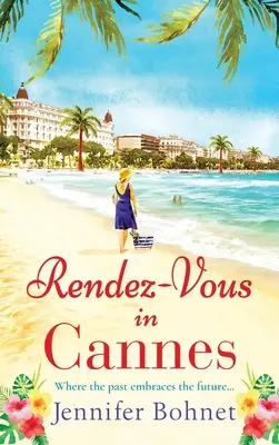 Rendez-Vous à Cannes - Rendez-Vous In Cannes