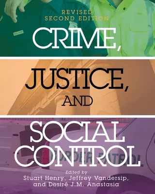 Crime, justice et contrôle social - Crime, Justice, and Social Control