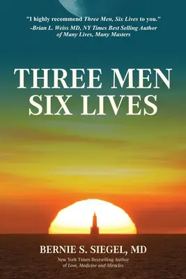 Trois hommes, six vies - Three Men Six Lives