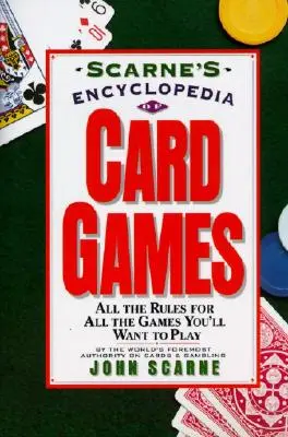 L'encyclopédie des jeux de cartes de Scarne - Scarne's Encyclopedia of Card Games