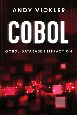 Cobol : Interaction avec les bases de données Cobol - Cobol: Cobol Database Interaction