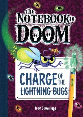 Charge des insectes foudroyants : #8 - Charge of the Lightning Bugs: #8