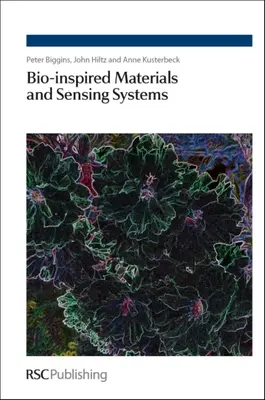 Matériaux et systèmes de détection bio-inspirés - Bio-Inspired Materials and Sensing Systems