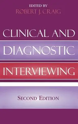 Entretien clinique et diagnostique - Clinical and Diagnostic Interviewing