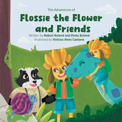Les aventures de Flossie la fleur et de ses amis : Sammy a dévalé la colline - The Adventures of Flossie the Flower and Friends: Sammy rolled down the hill
