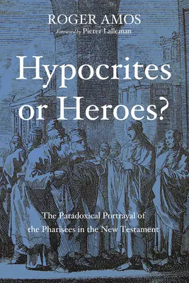 Hypocrites ou héros ? - Hypocrites or Heroes?