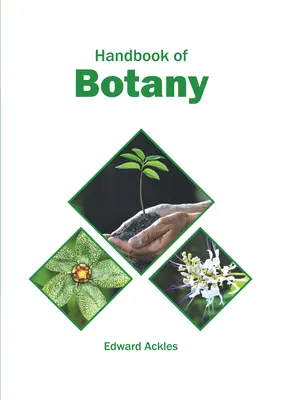 Manuel de botanique - Handbook of Botany