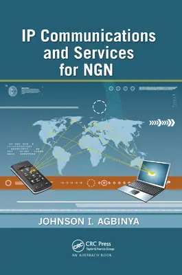 Communications et services IP pour les NGN - IP Communications and Services for Ngn