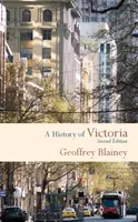 Une histoire de Victoria - A History of Victoria