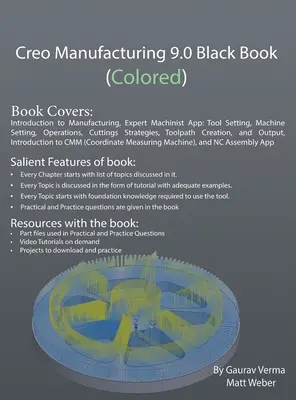 Livre noir de Creo Manufacturing 9.0 (en couleur) - Creo Manufacturing 9.0 Black Book (Colored)