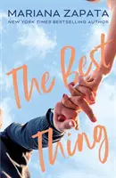 Best Thing - Par l'auteur du sensationnel succès TikTok, FROM LUKOV WITH LOVE, et la reine de la romance à combustion lente ! - Best Thing - From the author of the sensational TikTok hit, FROM LUKOV WITH LOVE, and the queen of the slow-burn romance!