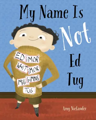 Mon nom n'est pas Ed Tug - My Name Is Not Ed Tug