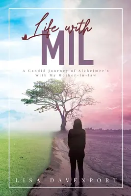 La vie avec MIL - Life With MIL