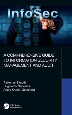 Guide complet de la gestion et de l'audit de la sécurité de l'information - A Comprehensive Guide to Information Security Management and Audit