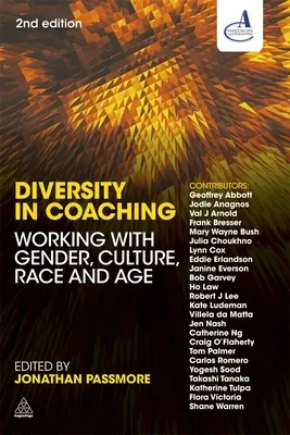 La diversité dans le coaching : travailler avec le genre, la culture, la race et l'âge - Diversity in Coaching: Working with Gender, Culture, Race and Age