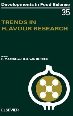 Tendances de la recherche sur les arômes : Volume 35 - Trends in Flavour Research: Volume 35