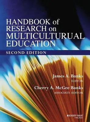 Manuel de recherche sur l'éducation multiculturelle - Handbook of Research on Multicultural Education