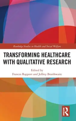 Transformer les soins de santé grâce à la recherche qualitative - Transforming Healthcare with Qualitative Research