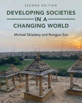 Les sociétés en développement dans un monde en mutation - Developing Societies in a Changing World