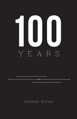 100 ans - 100 Years