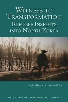 Témoin de la transformation : Le point de vue des réfugiés sur la Corée du Nord - Witness to Transformation: Refugee Insights Into North Korea